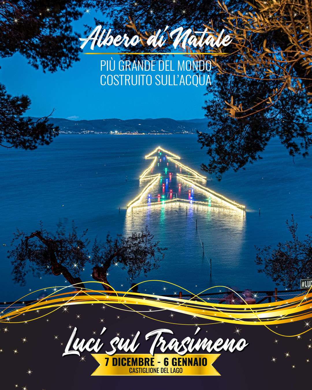 8 Dicembre tra le Luci sul Trasimeno: l’Albero di Natale più grande del mondo 4
